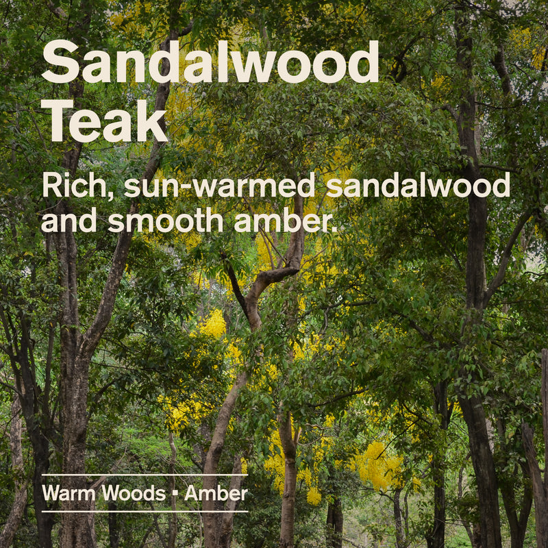 Sandalwood Teak / Standard